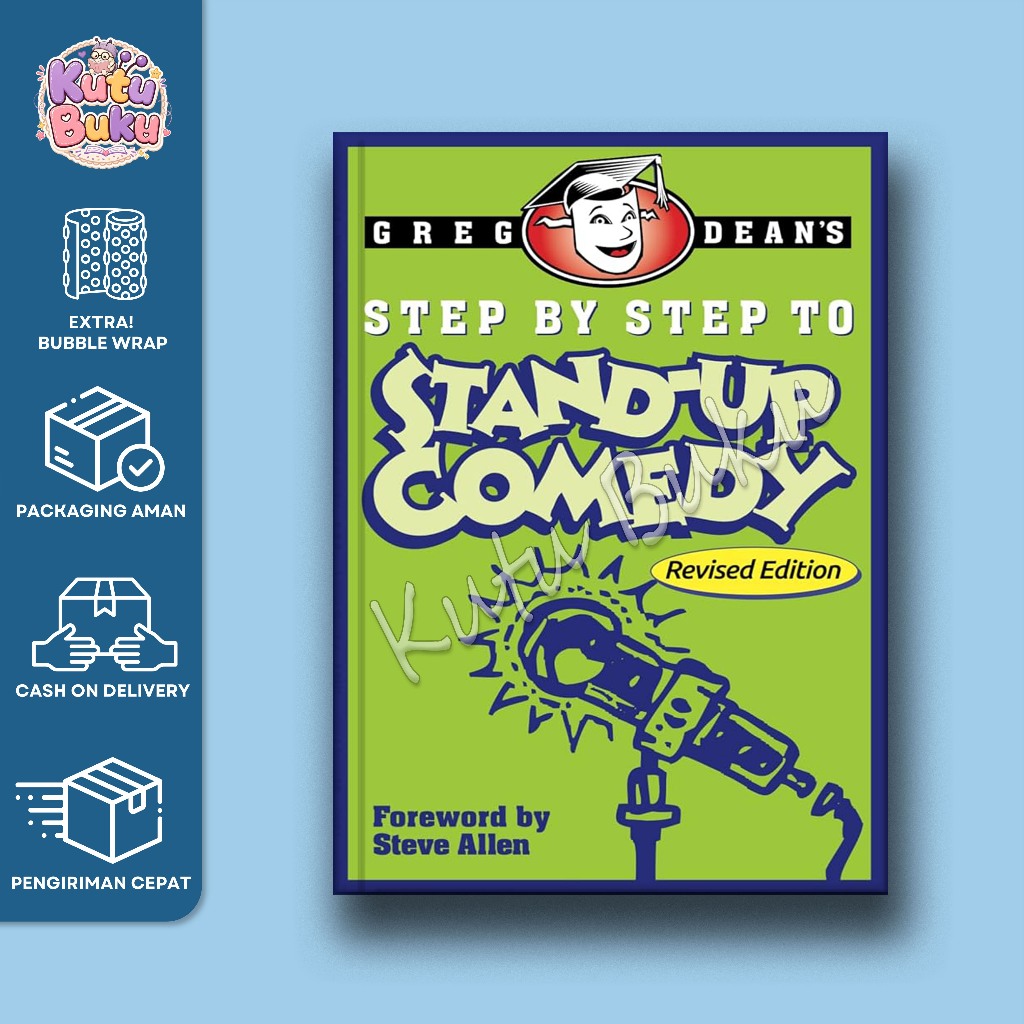 KutuBuku - Step by Step to Stand-Up Comedy - Revised Edition by Greg Dean (English Version)