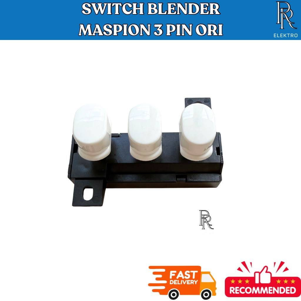 Switch Blender Maspion 3 Pin Ori Aksesori Blender Elektrik