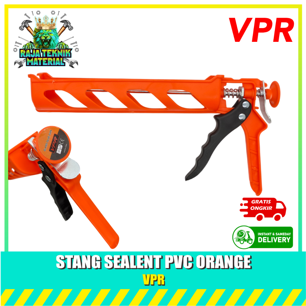 Stang Sealant PVC Orange VPR / Tembakan Lem Silikon PVC / Alat Tembak Silicone Lem Sealant
