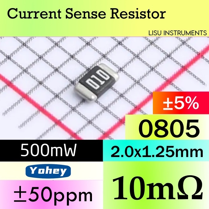10mR 0805 500mW ±5% SMD Current Sense Resistor 010 Yohey YHR0805SE1DR010J5