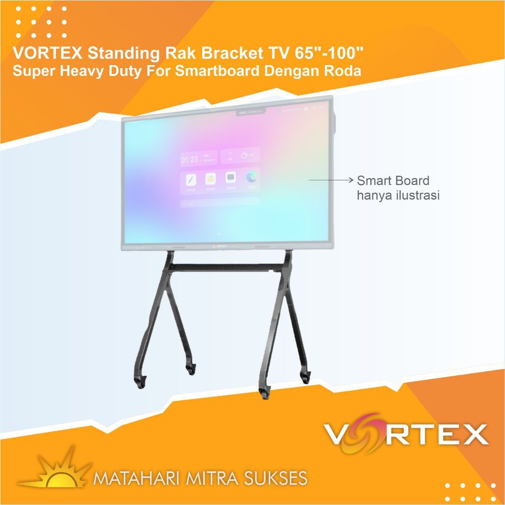 VORTEX Standing Rak Bracket TV 65"-100" Super Heavy Duty For Smartboard Dengan Roda