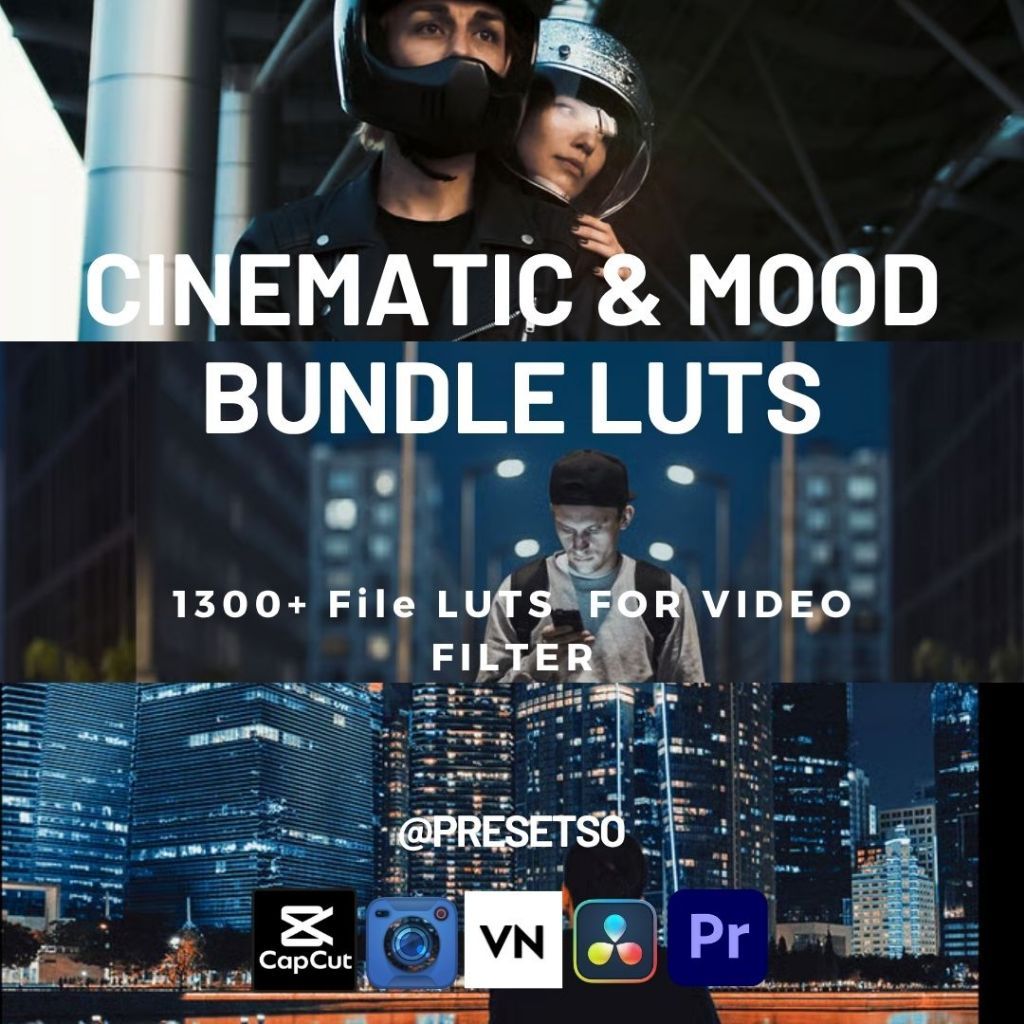 [1300+ LUTs] Bundle Cinematic & Moody – Filter Video Dengan Format Cube Untuk CapCut Desktop, VN, Bl