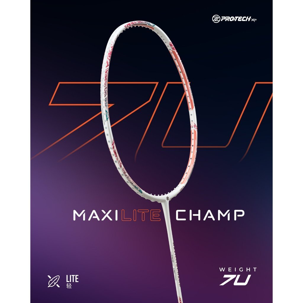RAKET BADMINTON PROTECH MAXILITE CHAMP(7UG1)(MAX 32LBS)(Lite Series) Badminton Racket 7U