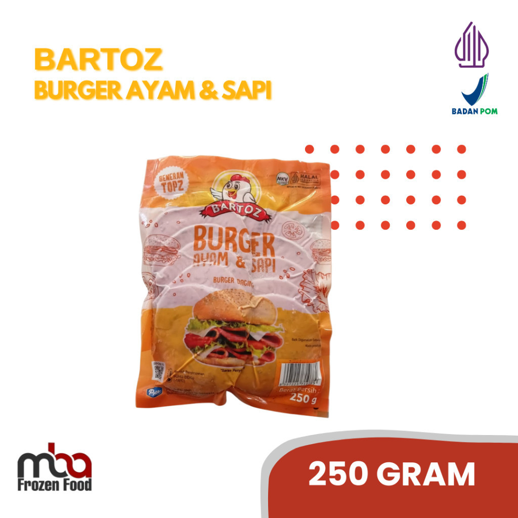 BARTOZ Burger Ayam & Sapi 250 Gram /Patties /Ham /Smokebeef /Beef /Sosis /Daging /Sapi /Frozenfood /