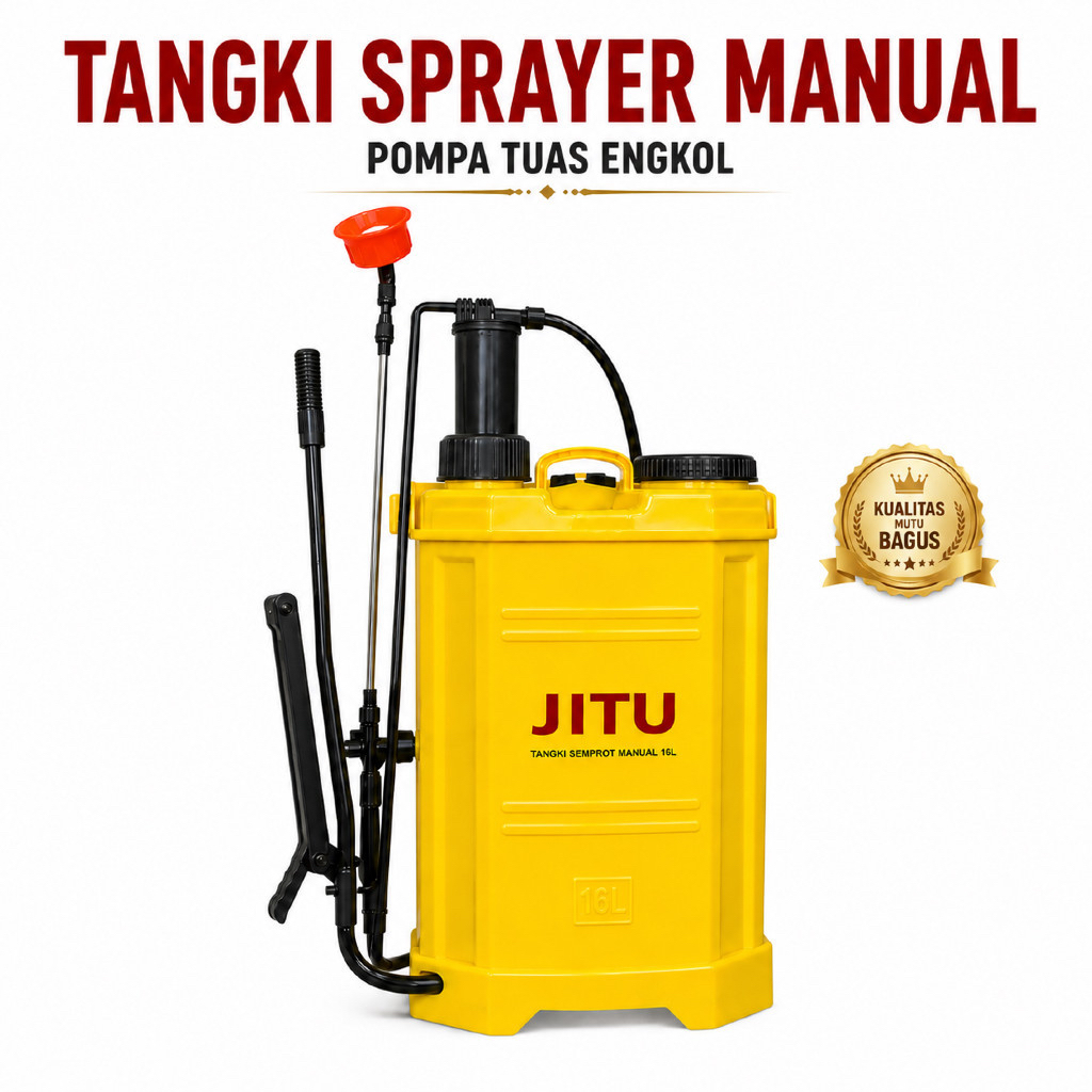 Tangki Sprayer Manual JITU 16L Pompa Tuas Engkol Alat Semprot Tanaman Pertanian Kebun Sawah