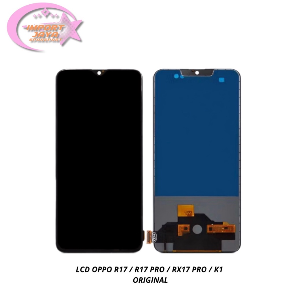 [ORIGINAL] LCD OPPO R17 / R17 PRO / RX17 PRO / K1 LCD FULLSET