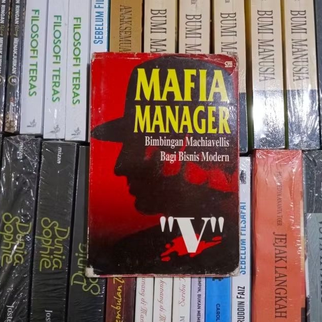 Mafia Manager Bimbingan Machiavellis Bagi Bisnis Modern ORIGINAL