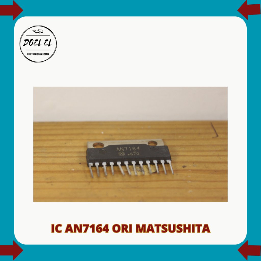 IC AN7164 ORIGINAL MATSUSHITA HARGA SATUAN