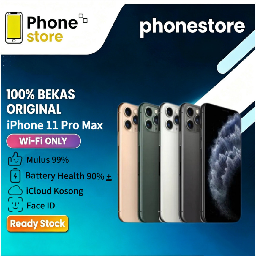 Phonestore IPhone 11 PROMAX WIFI ONLY Game/Live 64GB 128GB 256GB 512GB Bekas Second Original Mulus F