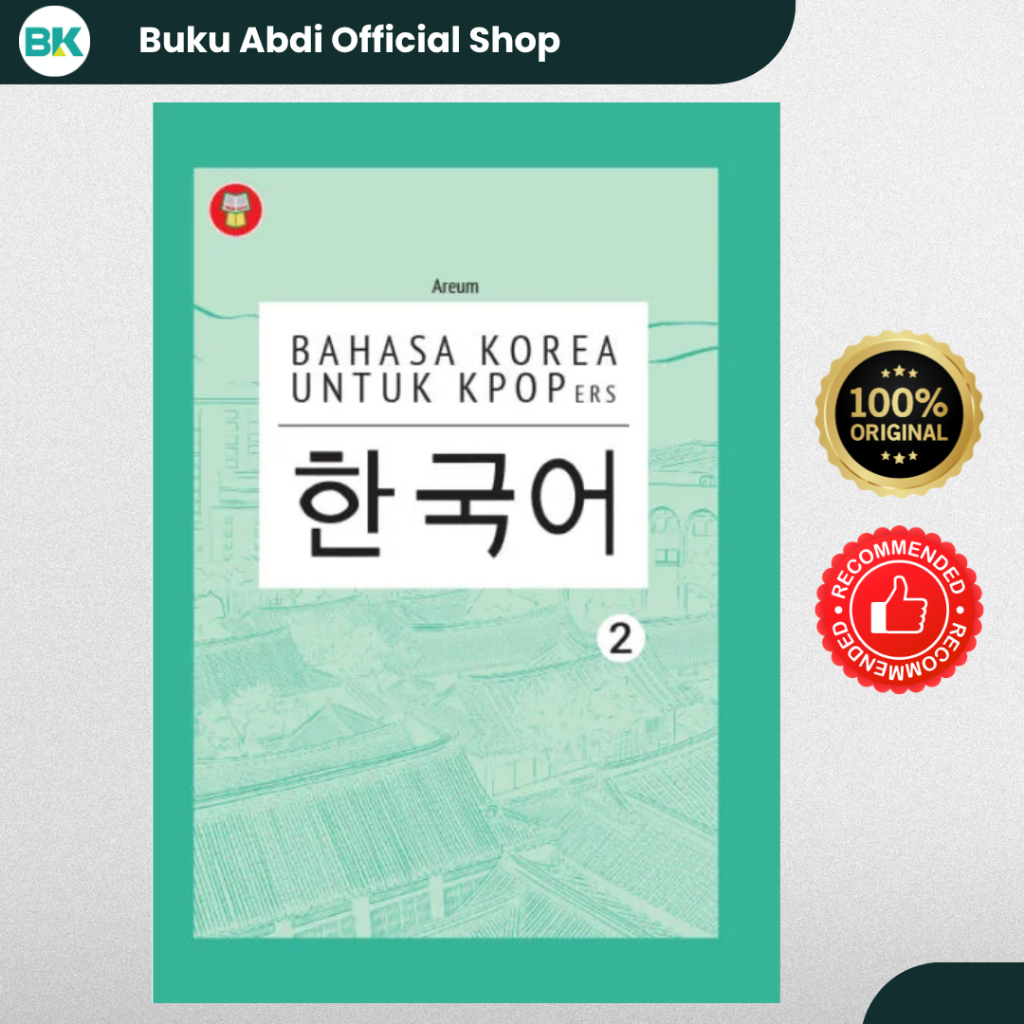 Buku Bahasa Korea untuk Pecinta Musik Korea Jilid 2 | Belajar Hangul, Tata Bahasa, Kosakata Lanjutan