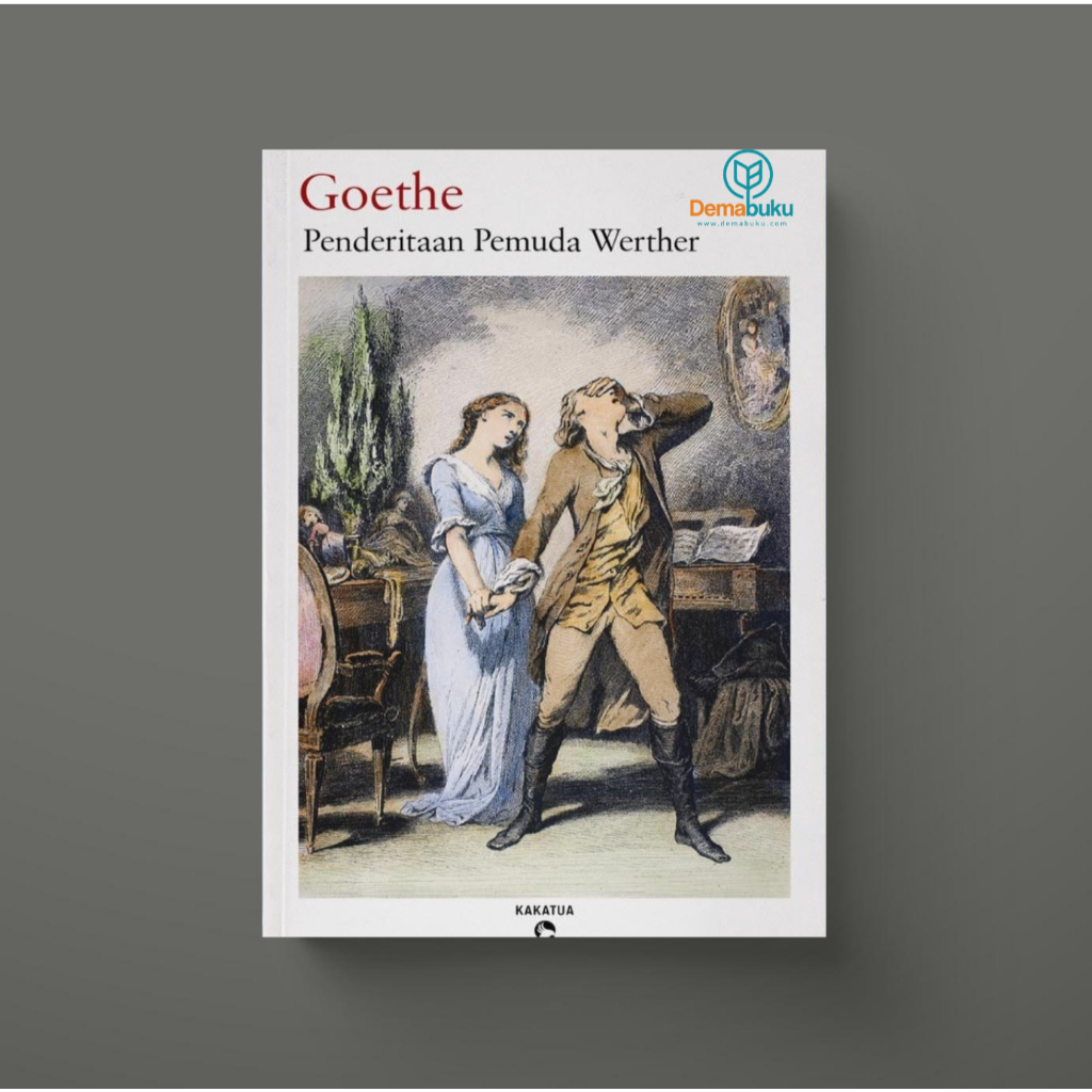Penderitaan Pemuda Werther - Goethe