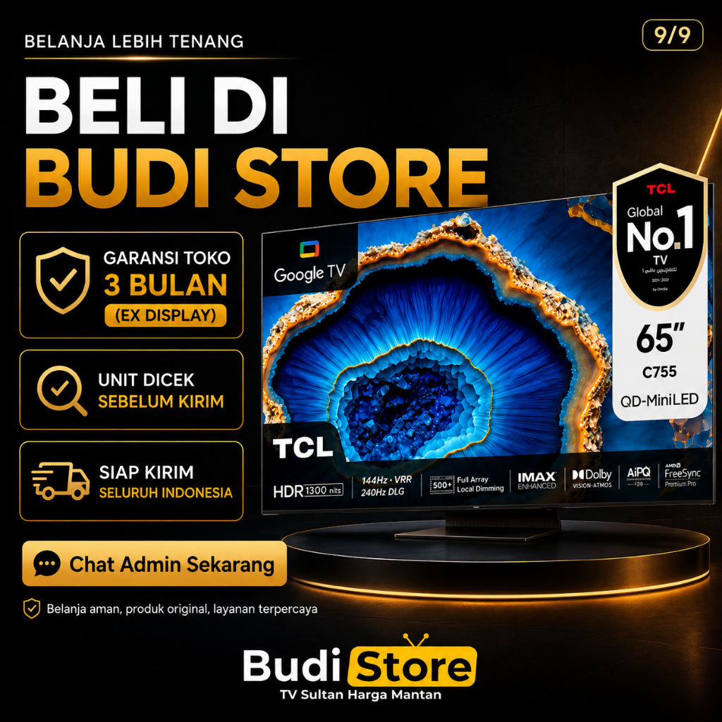 [EX DISPLAY] TCL 65C755 Smart TV 65 Inch QD Mini LED 4K Google TV 144Hz VRR Dolby Vision Atmos Gamin
