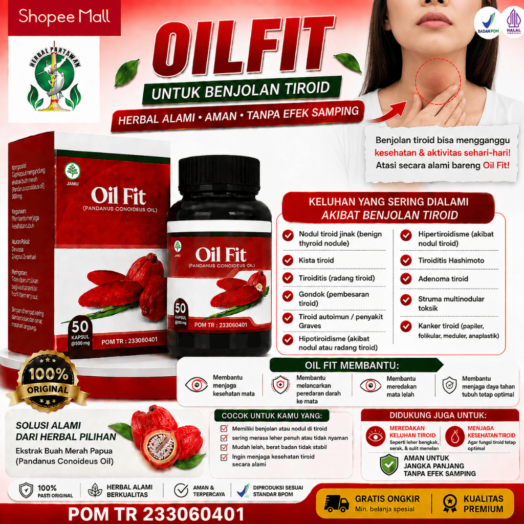 Oil Fit Untuk Benjolan Tiroid, Gondok, Kista Tiroid - Legalitas BPOM RI