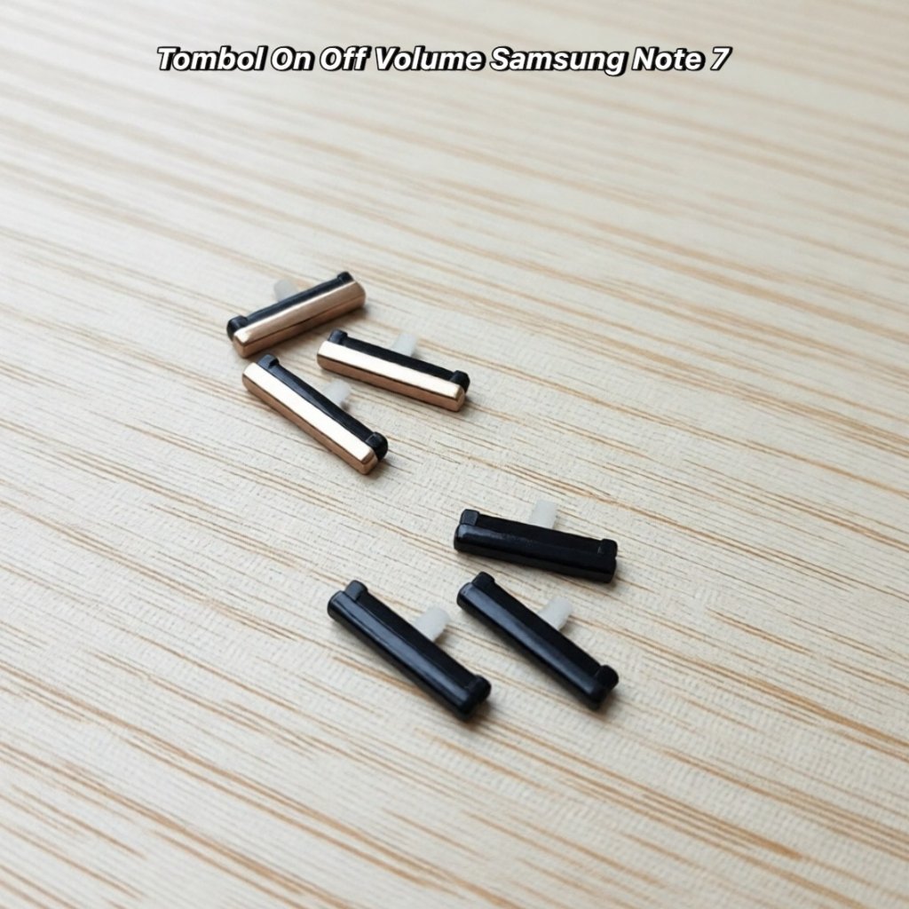 [LW] Tombol On Off dan Volume luar SAM NOTE 7 - NOTE FE tombol sam note 7 tombol samsung NOTE FE on 