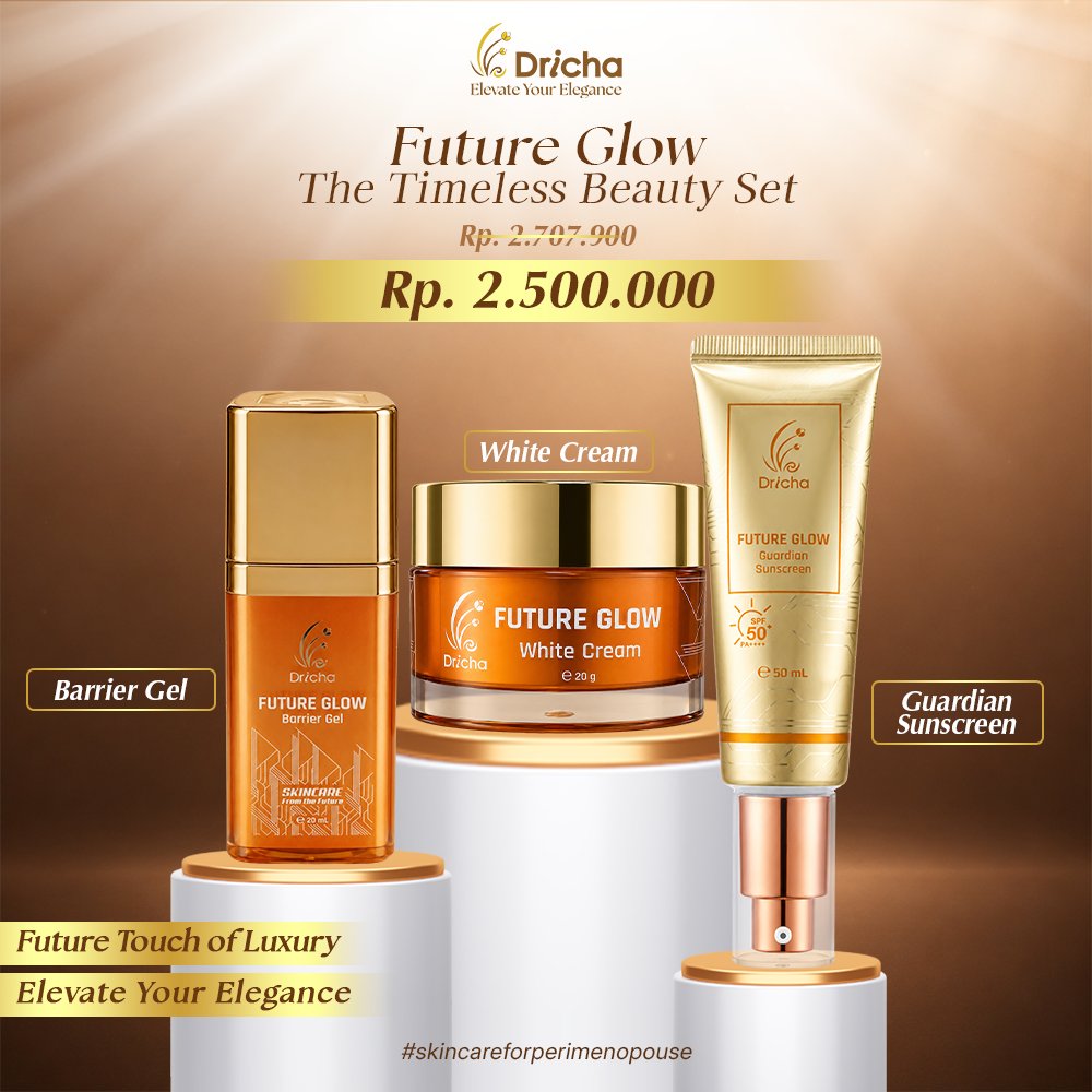 Future Glow Dricha The Timeless Beauty Set (Barrier Gel + White Cream + Guardian Sunscreen)