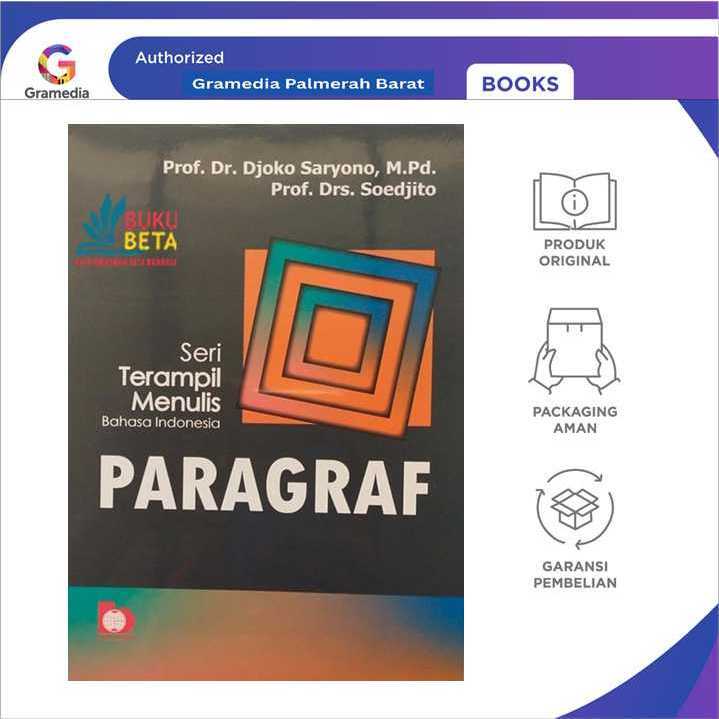 Seri Terampil Menulis Bahasa Indonesia: Paragraf