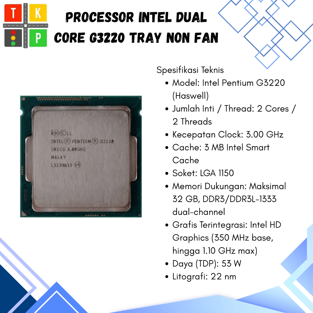PROCESSOR INTEL DUAL CORE G3220 TRAY NON FAN