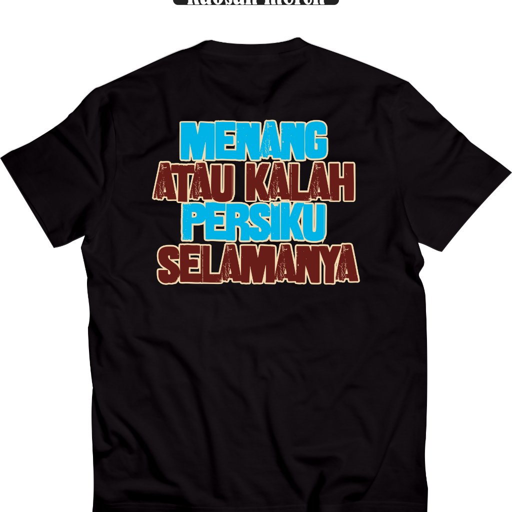 Kaos Suporter Persiku Kudus Tshirt Kudus Forever Cotton Combed