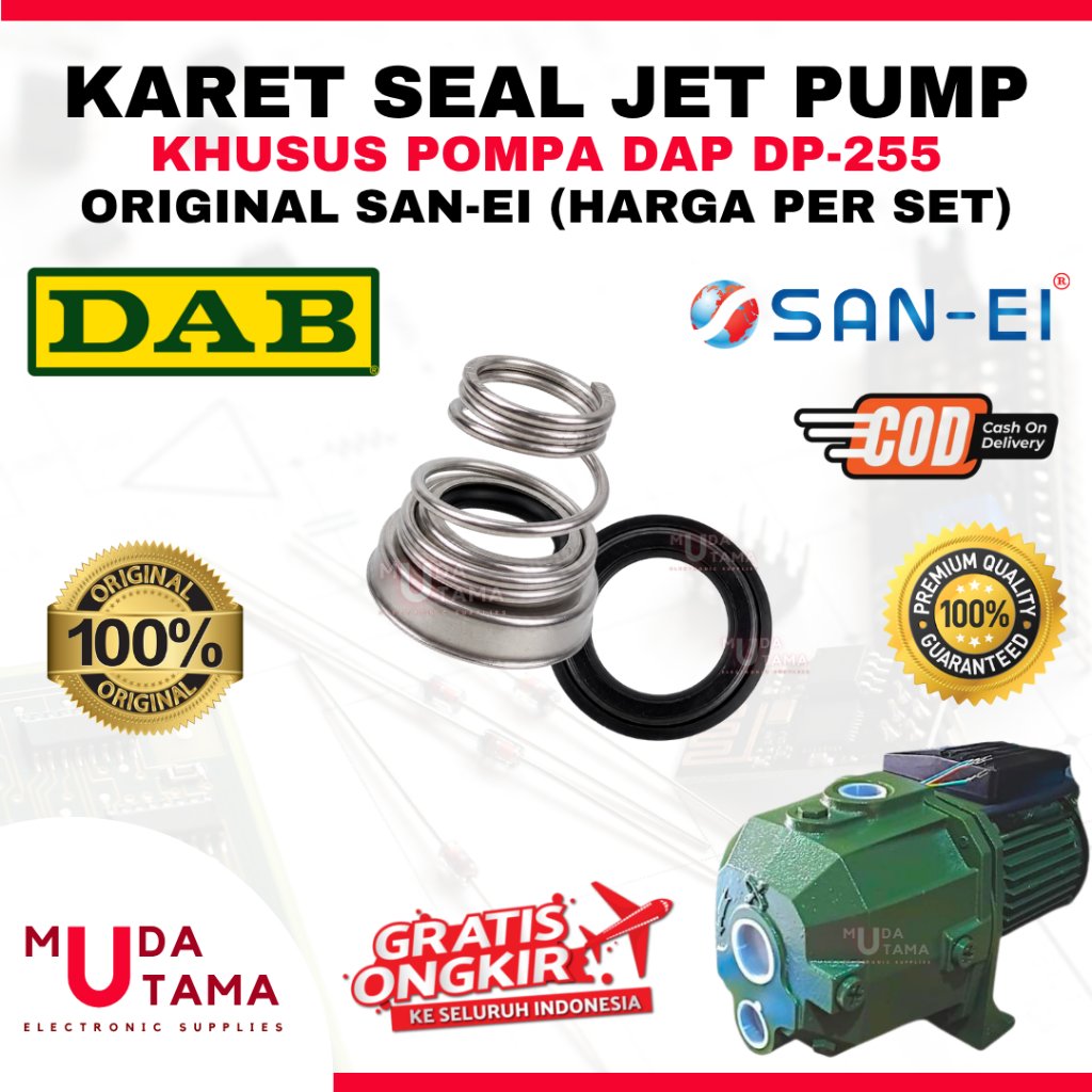 KARET SEAL JET PUMP DAB DP255 DP 255 ORIGINAL SAN EI - MECHANICAL SEAL POMPA JETPUMP DAB DP 255 - SI