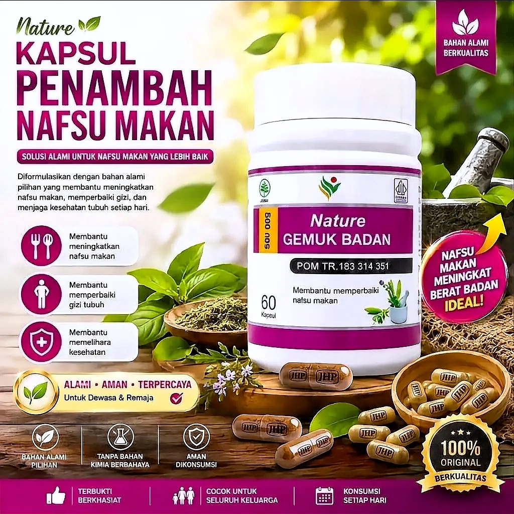 Penambah Berat Badan Bpom Halal | Herbal | Nature Gemuk Badan 60Kapsul | Original Jamu Penggemuk Bad