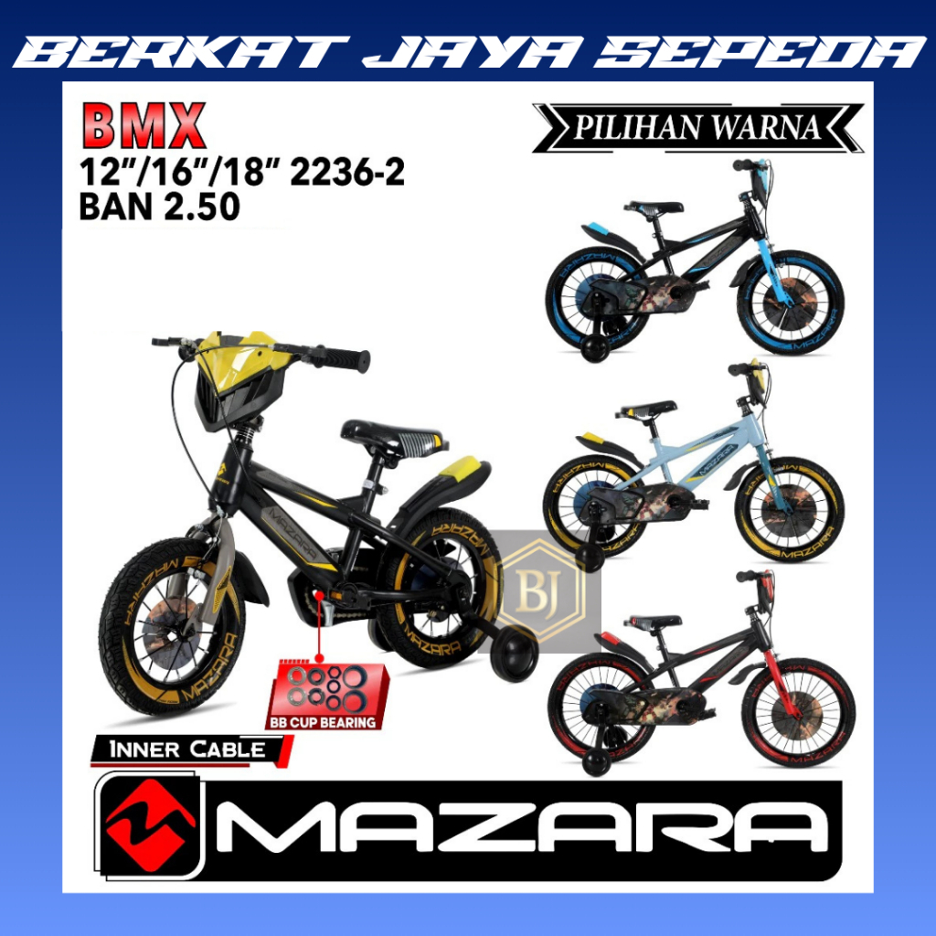 SEPEDA BMX 12 DAN 18 INCH MAZARA MZ-2236-2 NEW BMX Ban 2.50 / SEPEDA ANAK BMX