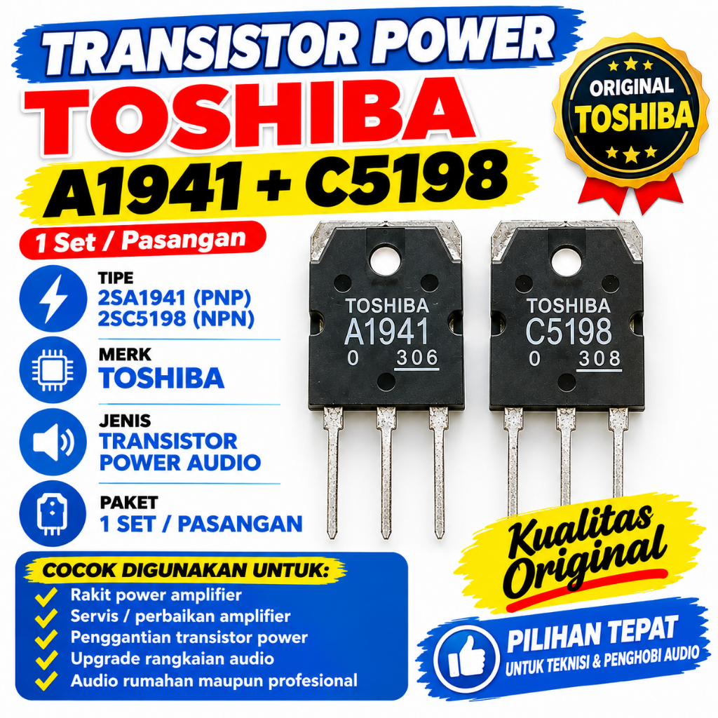 TRANSISTOR POWER A1941 C5198 TOSHIBA • Rakit power amplifier • Servis / perbaikan amplifier • Pengga