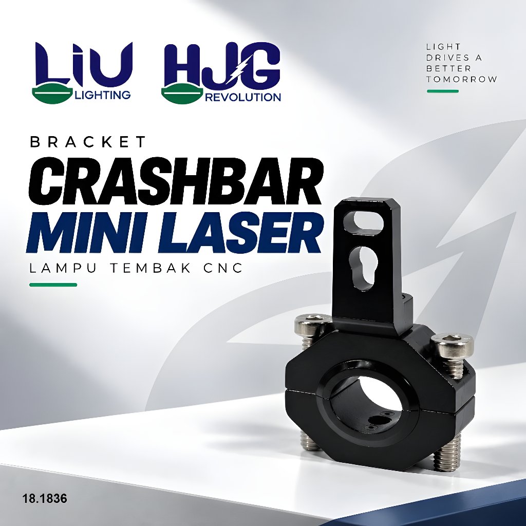 Bracket Crashbar Lampu Tembak Mini Laser Bahan CNC