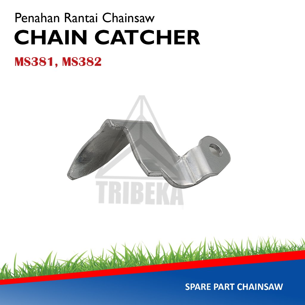 Chain Catcher Penahan Rantai Chainsaw MS381 MS382