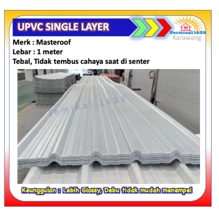 ATAP UPVC SINGLE LAYER  (Bahan Sejenis Alderon) MASTEROOF TEBAL TIDAK TEMBUS CAHAYA
