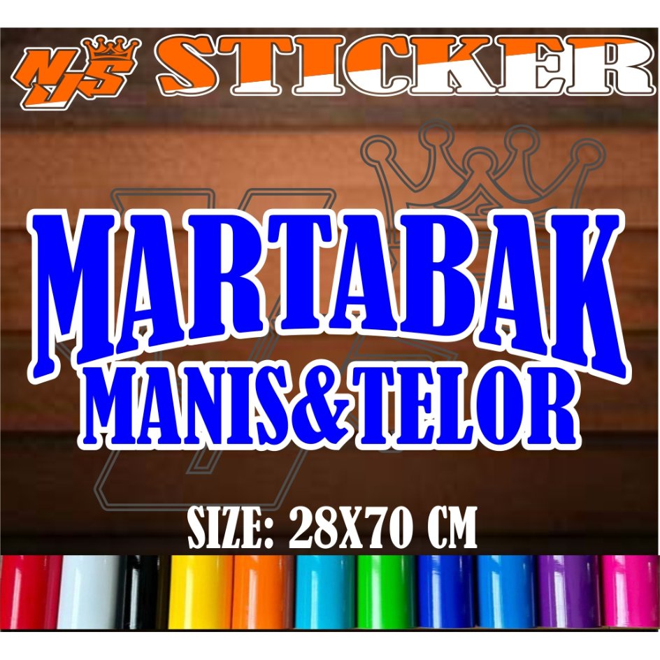 CUTTING STIKER TEMPELAN NAMA JUALAN MARTABAK MANIS DAN TELOR DENGAN MODEL DOBEL WARNA UKURAN 28X70 C