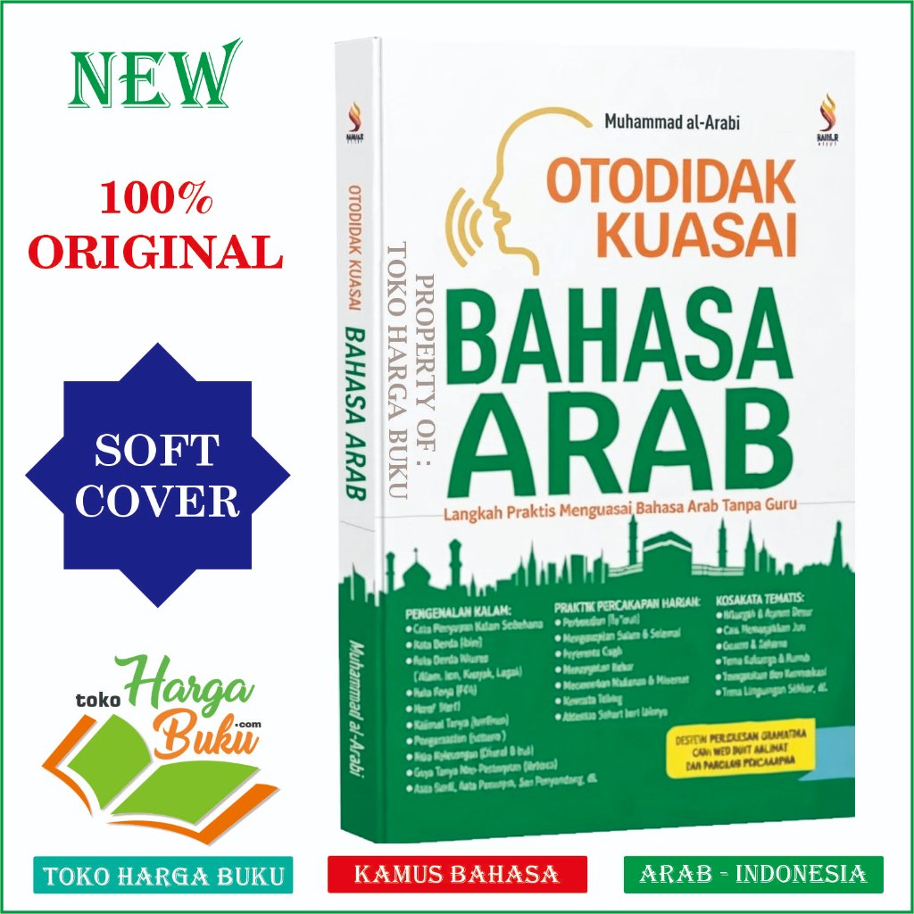 Otodidak Kuasai Bahasa ARAB Buku Langkah Praktis Menguasai Bahasa Arab Tanpa Guru ORIGINAL Disertai Penjelasan Gramatika - Ranah Buku