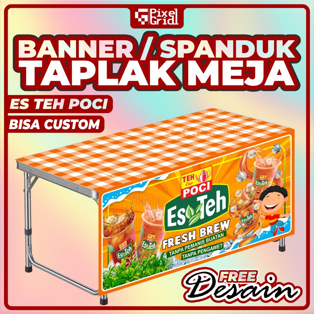 Banner Taplak Meja ES TEH POCI Ukuran 120x120 CM & 100X100 CM, Spanduk Taplak Meja ES TEH POCI Ukura