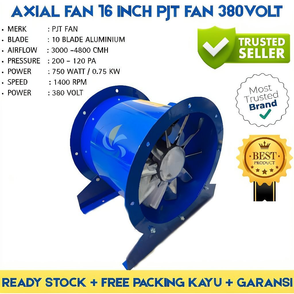 Axial Fan 16 Inch 0.75Kw 380Volt 1400Rpm PJT FAN - Blower Axial Fan 16 Inch