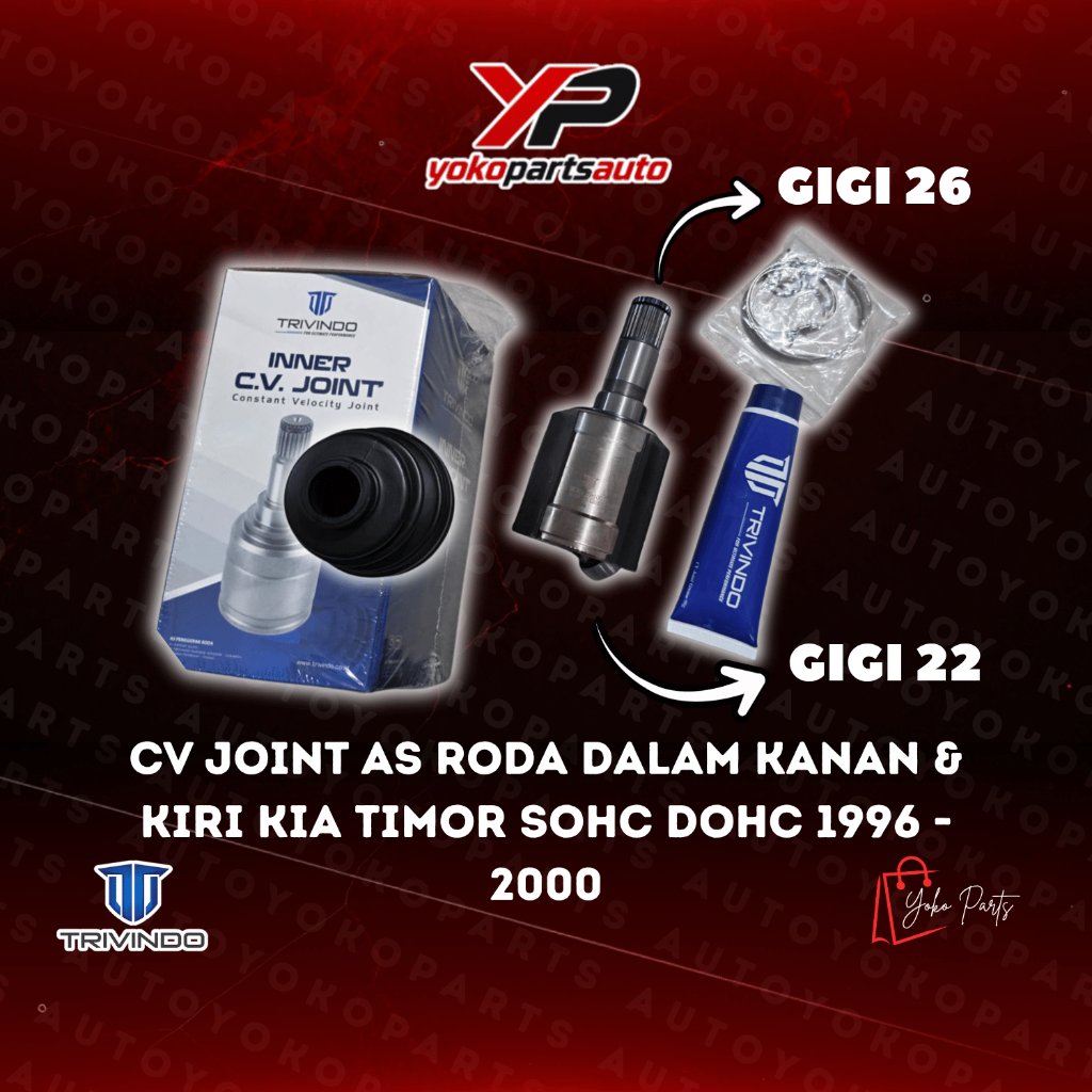 CV Joint As Roda Dalam Kanan & Kiri KIA Timor SOHC DOHC 1996 - 2000 Trivindo