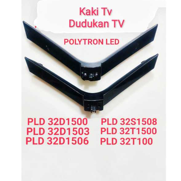 Dudukan Tv Stand tv kaki tv Polytron PLD32D1500 PLD32D1503 PLD32D1506 PLD32S1508 PLD32T1500 PLD32T10