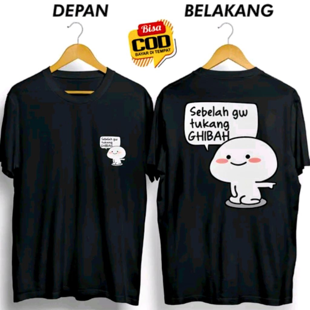 Kaos Distro SEBELAH GW TUKANG GHIBAH