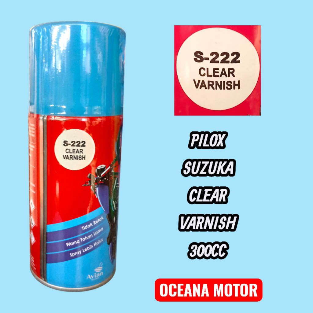 PILOX SUZUKA CLEAR VARNISH S-222 300CC