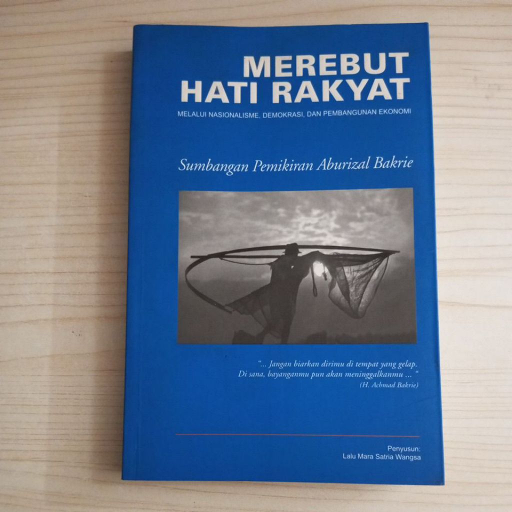 BUKU MEREBUT HATI RAKYAT MELALUI NASIONALISME DEMOKRASI DAN PEMBANGUNAN EKONOMI