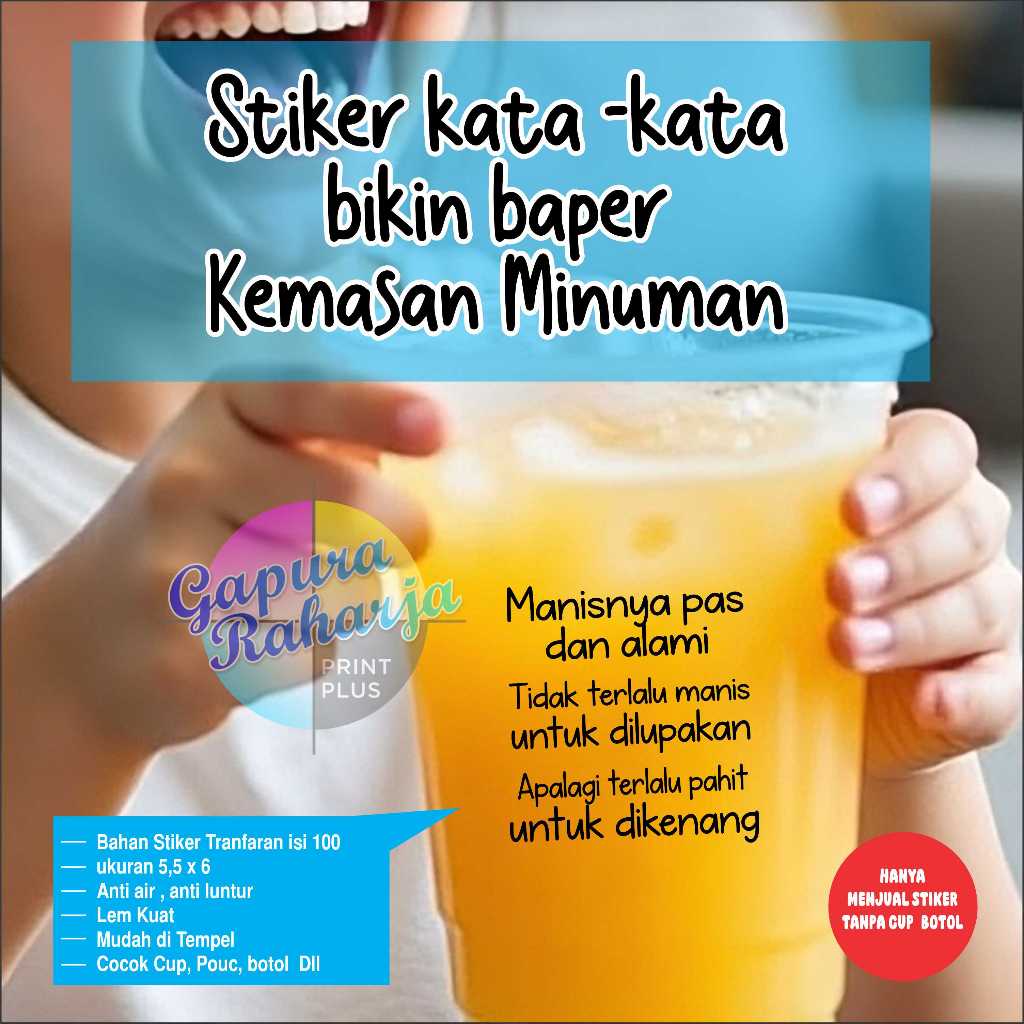 

Stiker Kemasan Minuman Bikin Baper