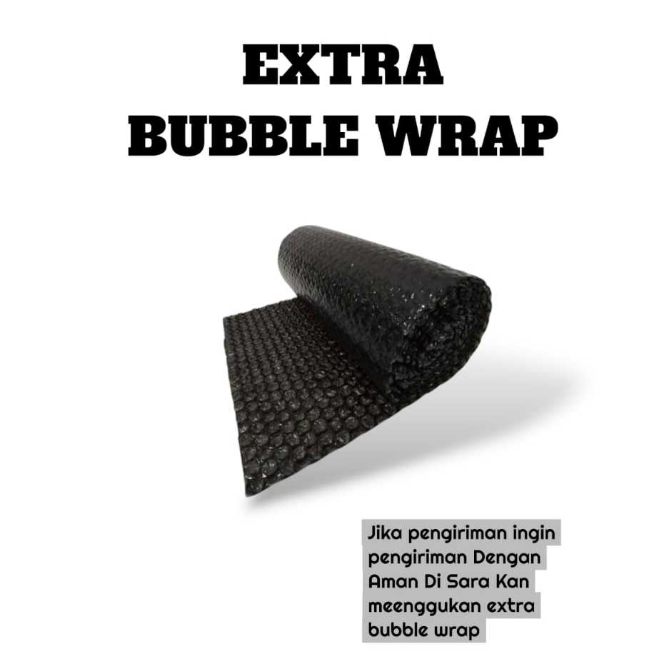 

EXTRA PACKAGING / Tambahan Bubble Wrap