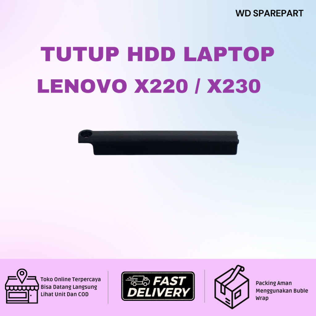 Cover Caddy HDD Lenovo ThinkPad X220 | Tutup Hardisk SSD Laptop | PALING MURAH