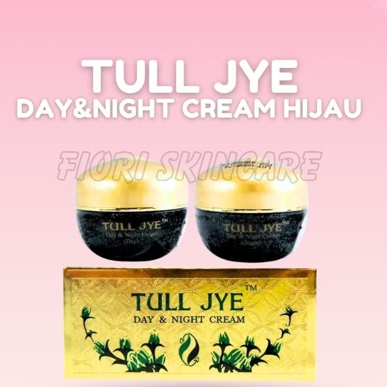 TULL JYE DAY&NIGHT CREAM HIJAU(PEMBELIAN+FIORI SERUM, TONER, Sunscreen DAPAT FREE SABUN  FACE WASH)