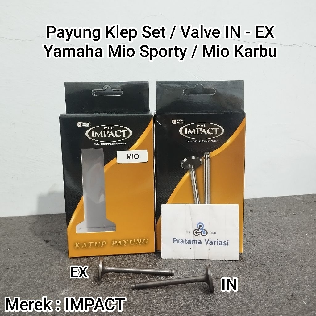 [Impact] Payung Klep Set Valve In/Ex - Yamaha Mio Sporty Karburator (5TL/5LW) Mio Soul Karbu / Nouvo