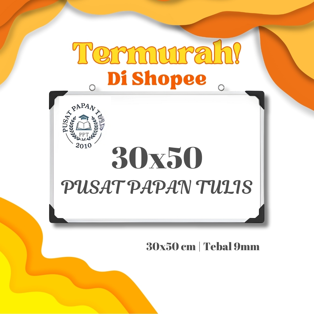 

Papan Tulis Whiteboard Murah Berkualitas Tinggi untuk Kantor Sekolah | Ukuran 30x50cm Tebal 9mm 12mm
