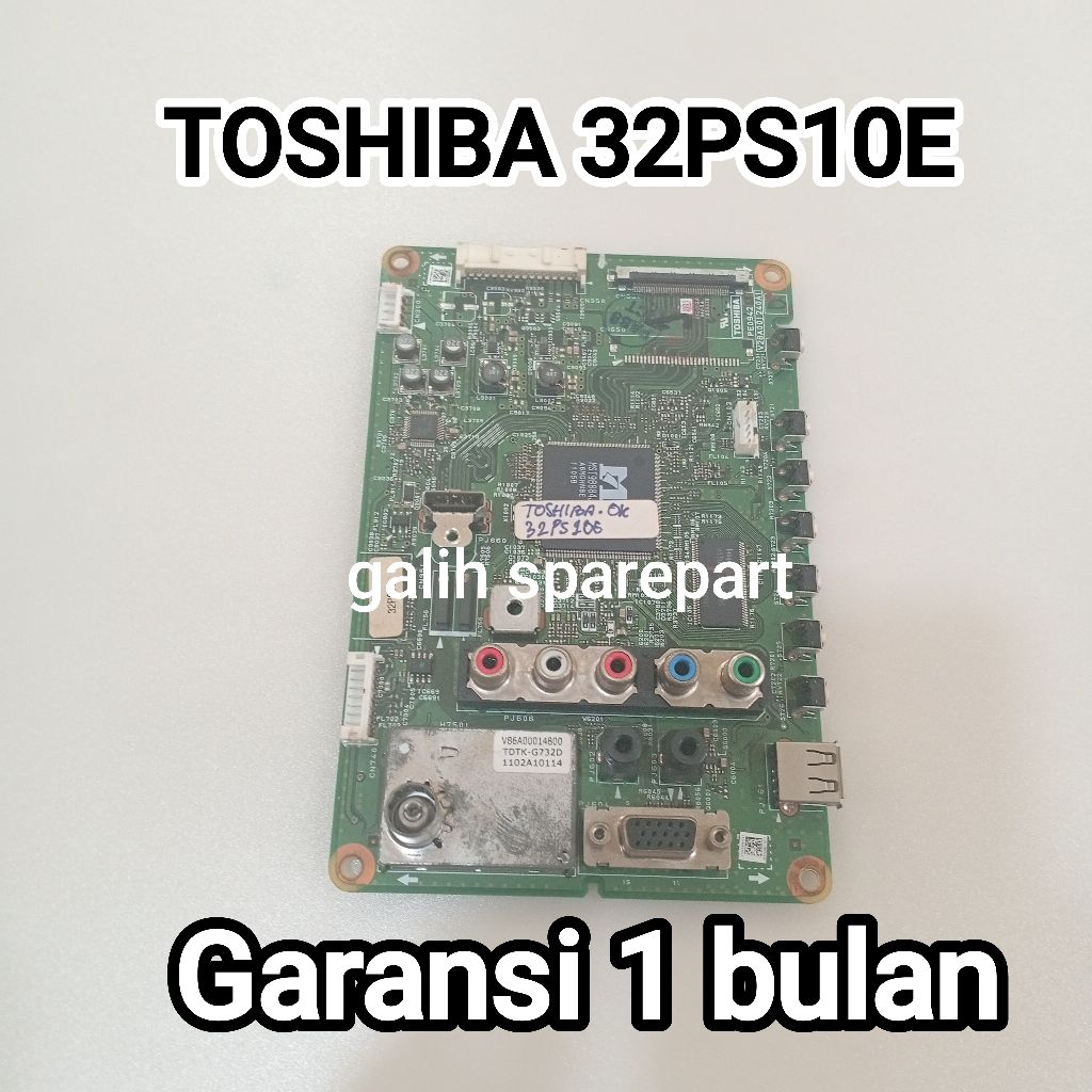 MAINBOARD / MESIN TV TOSHIBA 32PS10E MB - MODUL - MOBO - MOTHERBOARD TV TOSHIBA