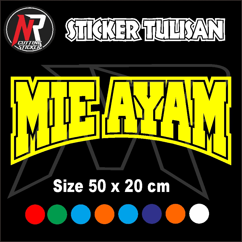 

CUTTING STICKER TULISAN MIE AYAM STICKER TULISAN UNTUK NAMA JUALAN DI GEROBAK RODA