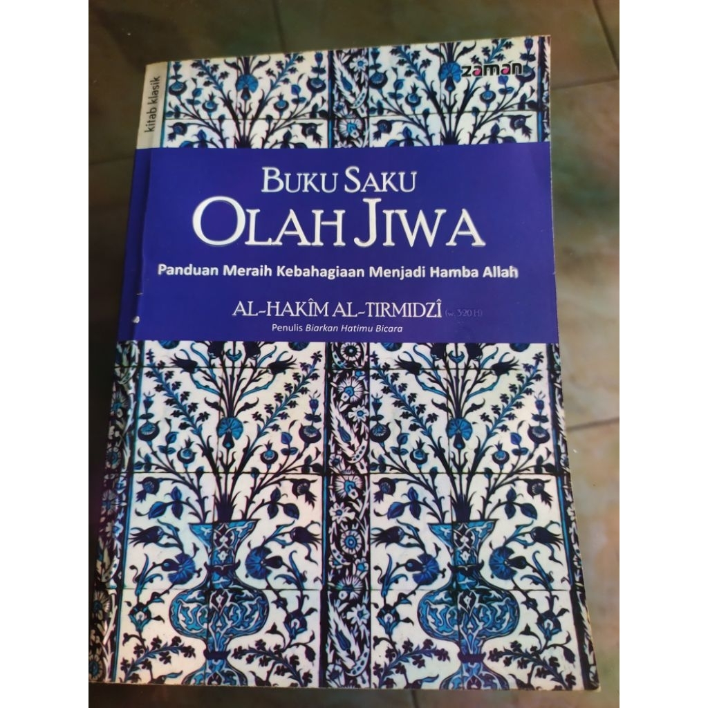 Buku Saku Olah Jiwa - Al-Hakim Al-Tirmidzi