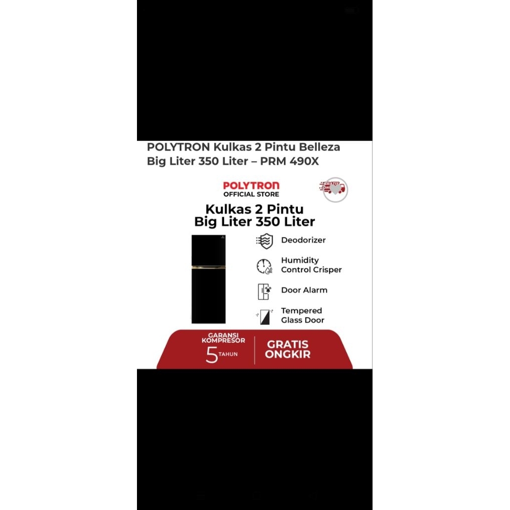 Kulkas Polytron 2 Pintu Big Liter 350 Liter