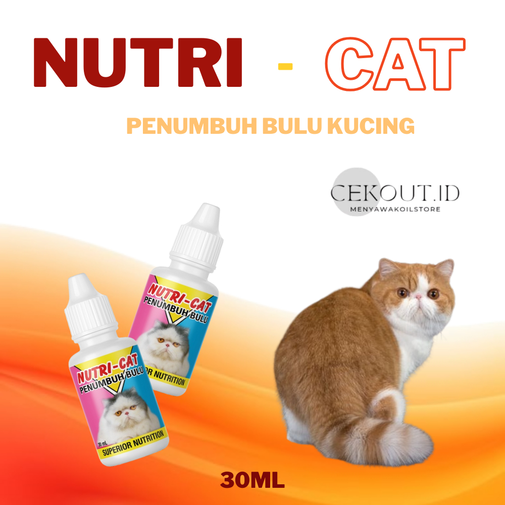 Nutri Cat Penumbuh Bulu Kucing 30ml | Obat Penumbuh Bulu Kucing Rontok & Botak