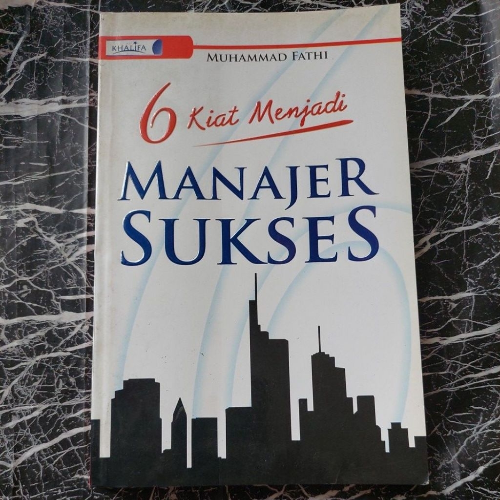 6 KIAT MENJADI MANAJER SUKSES
